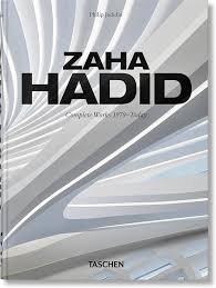 ZAHA HADID COMPLETE WORKS 1979 TODAY 45TH ED