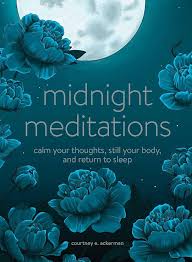 MIDNIGHT MEDITATIONS