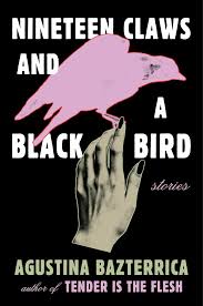 NINETEEN CLAWS AND A BLACK BIRD