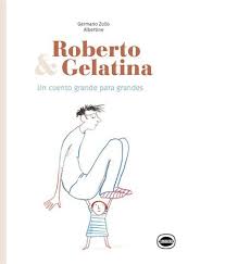 ROBERTO & GELATINA