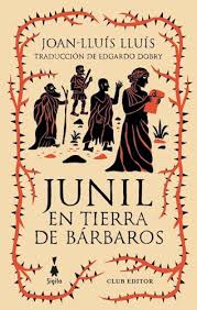 JUNIL EN TIERRA DE BARBAROS