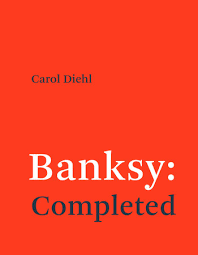 BANKSY COMPLETED
