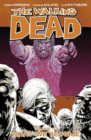 WALKING DEAD VOLUME 10 WHAT WE BECOME